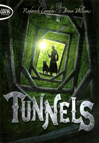 Tunnels - Tome 1