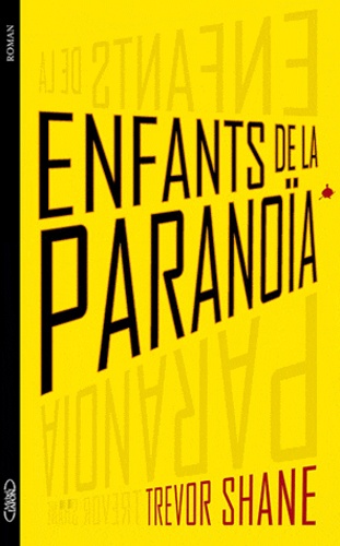 Enfants De La Paranoïa