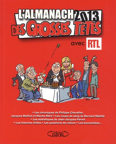 L'almanach 2013 Des Grosses Têtes