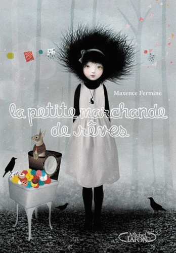 La Petite Marchande De Rêves