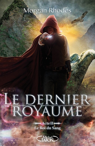 Le Dernier Royaume - Tome 2 - Le Roi Du Sang
