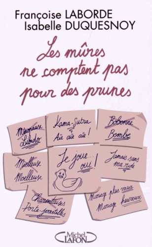 Les Mûres Ne Comptent Pas Pour Des Prunes