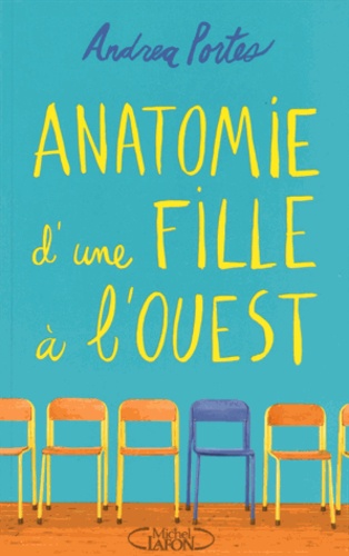 Anatomie D'une Fille À L'ouest