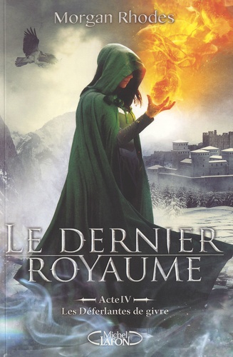 Le Dernier Royaume - Tome 4 - Les Déferlantes De Givre