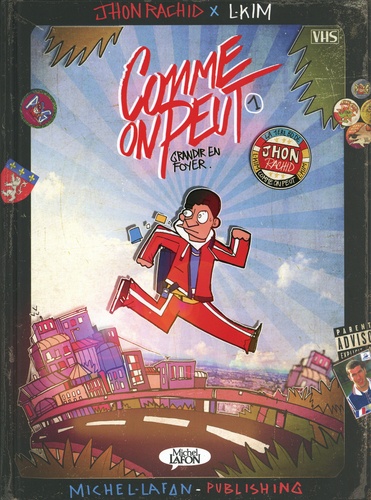 Comme On Peut - Tome 1 - Grandir En Foyer
