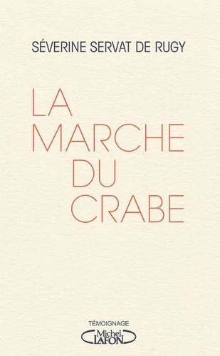 La Marche Du Crabe