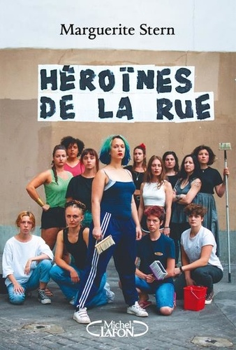 Héroïnes De La Rue