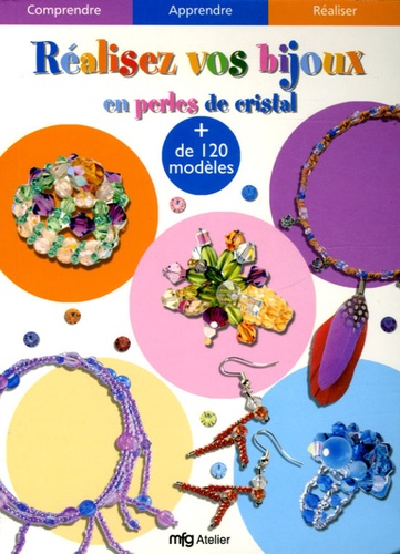 Réalisez Vos Bijoux - En Perles De Cristal
