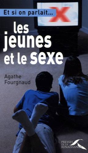 Les Jeunes Et Le Sexe