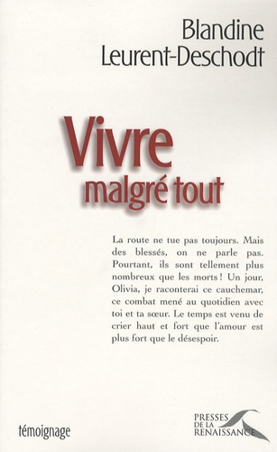 Vivre Malgré Tout