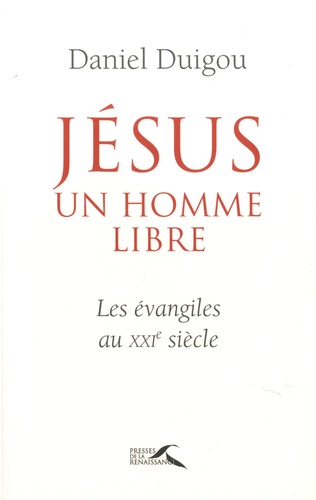 Jésus Était Un Homme Libre