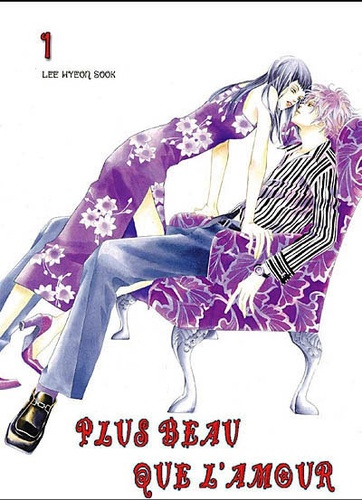 Plus beau que l'amour - Tome 1