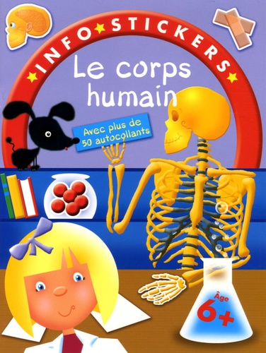 Le Corps Humain - Avec Plus De 50 Autocollants