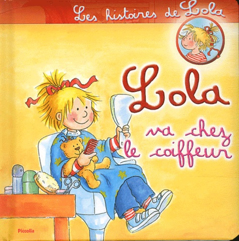 Lola Va Chez Le Coiffeur