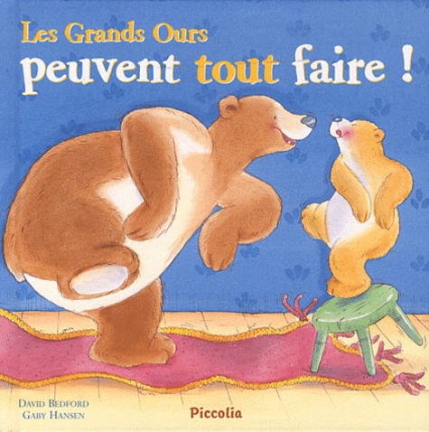 Les Grands Ours Peuvent Tout Faire !