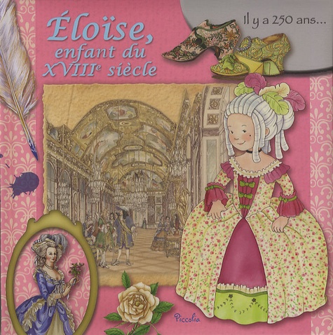 Eloise, Enfant Du Xviiie Siècle