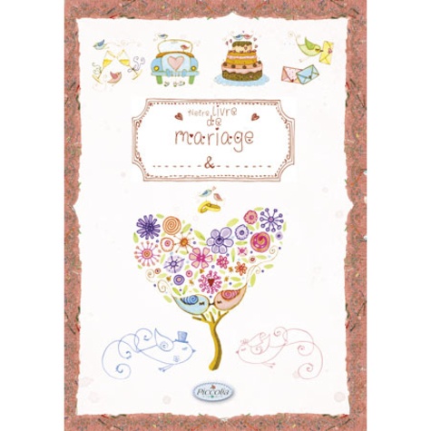 Le Livre De Notre Mariage