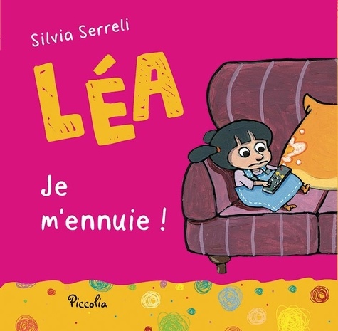 Léa - Je M'ennuie !