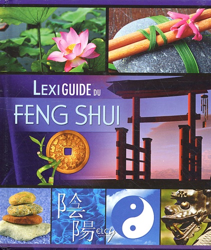 Lexiguide Du Feng Shui