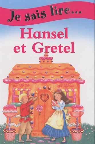 Hansel Et Gretel