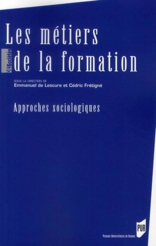 Les Métiers De La Formation - Approches Sociologiques
