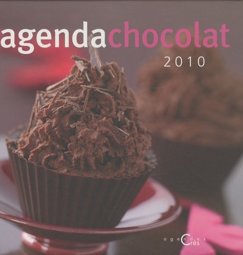 Agenda du Chocolat **2010**