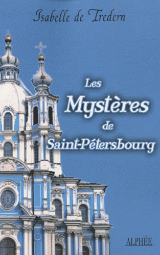 Les Mystères De Saint-Pétersbourg