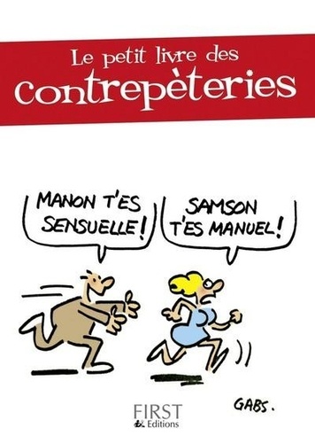 Le Petit Livre Des Contrepèteries - Tome 1
