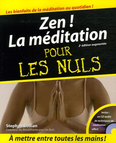 Zen ! La Méditation Pour Les Nuls (1 Cd Audio)