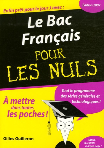 Le Bac Français Pour Les Nuls - Edition 2007