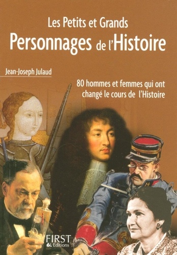 Les Petits Et Grands Personnages De L'histoire