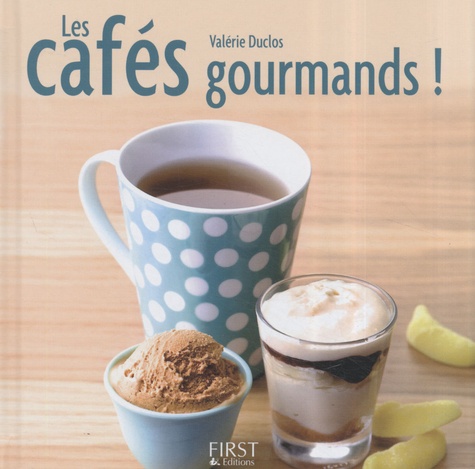 Les Cafés Gourmands !