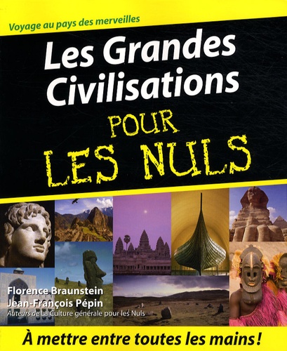 Les Grandes Civilisations Pour Les Nuls