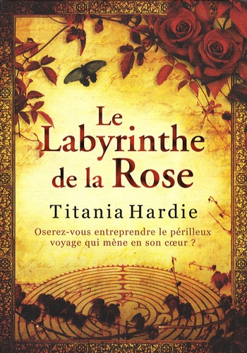Le Labyrinthe De La Rose