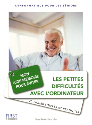 Mon Aide-Mémoire Pour Éviter Les Petites Difficultés Avec L'ordinateur
