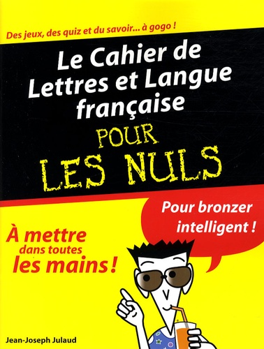Le Cahier De Lettres Et Langue Française Pour Les Nuls