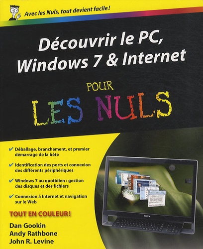 Découvrir Le Pc, Windows 7 Et Internet Pour Les Nuls