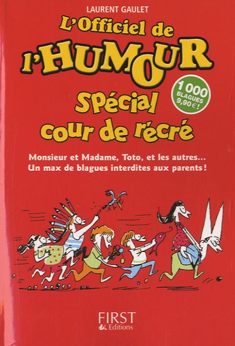 L'officiel De L'humour Spécial Cour De Récré