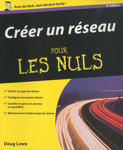 Créer Un Réseau Pour Les Nuls