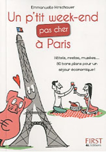 Un P'tit Week-End Pas Cher À Paris
