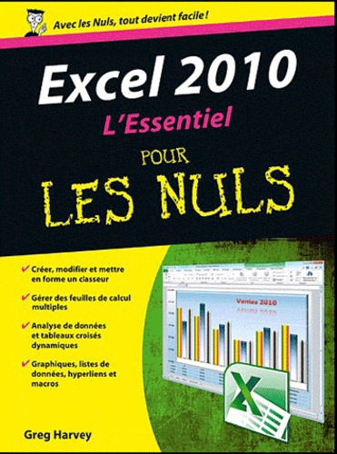Excel 2010 - L'essentiel Pour Les Nuls