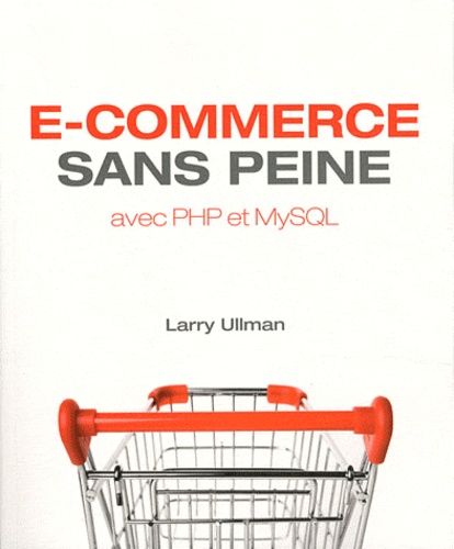 E-Commerce Sans Peine Avec Php Et Mysql