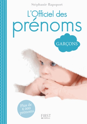 L'officiel Des Prénoms Garçons