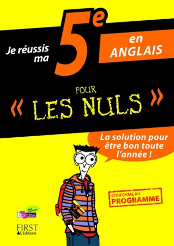 Je Réussis Ma 5e En Anglais Pour Les Nuls