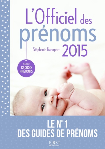 L'officiel Des Prénoms - Edition 2015
