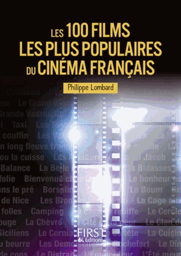 Les 100 Films Les Plus Populaires Du Cinéma Français
