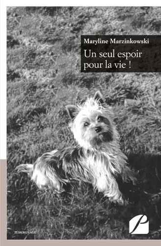 Un Seul Espoir Pour La Vie !