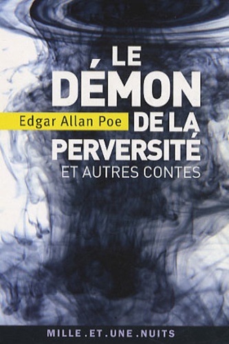 Le Démon De La Perversité Et Autres Contes