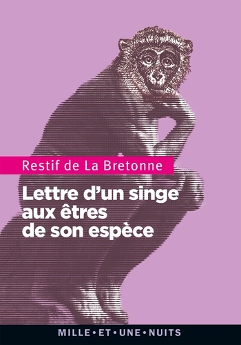 Lettre D'un Singe Aux Êtres De Son Espèce