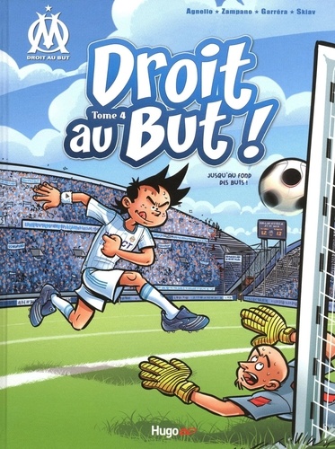 Droit Au But ! - Tome 4 - Premiers Pas Au Vélodrome